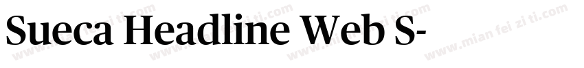 Sueca Headline Web S字体转换